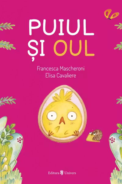 Puiul si oul