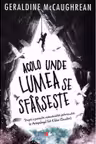 Acolo unde lumea se sfarseste