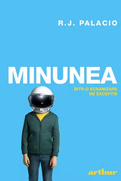Minunea (editie tie-in) - R. J. Palacio