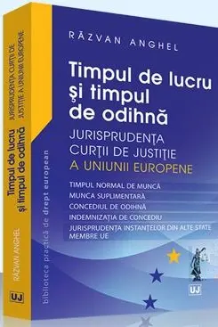 Timpul de lucru și timpul de odihnă