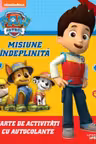 PAW Patrol. Misiune indeplinita