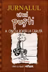 Jurnalul unui pusti. Vol. 7 A cincea roata la caruta