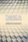 Tehnici de optimizare. Aplicatii numerice