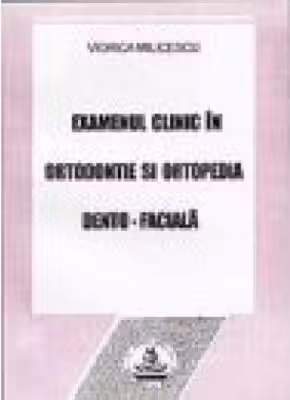 Examenul clinic in ortodontie