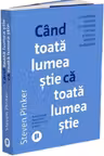 Cand toata lumea stie ca toata lumea stie