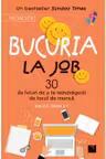 Bucuria la job