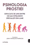 IQ230. PSIHOLOGIA PROSTIEI. reeditare
