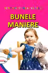 Bunele maniere