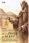 De la print la sfânt