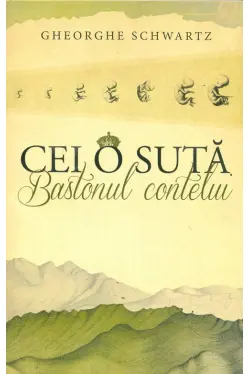 Cei o suta Bastonul contelui