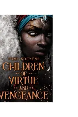 Children of Virtue and Vengeance