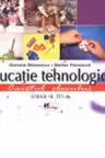 Educatie tehnologica - caiet + planse, clasa a III-a