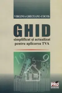 Ghid simplificat și actualizat pentru aplicarea TVA