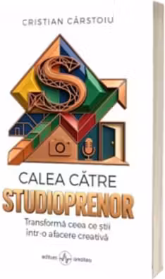 Calea catre studioprenor