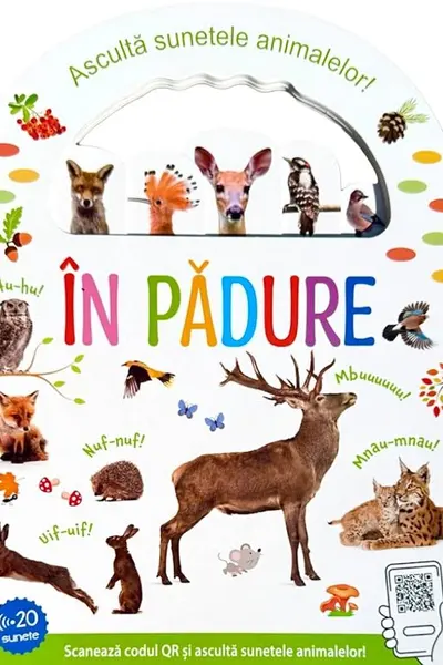 Asculta sunetele animalelor - In Padure