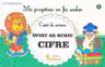Mă pregătesc să fiu școlar. Caiet de scriere 4. Învăț să scriu cifre