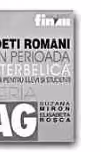 POETI ROMANI DIN PERIOADA INTERBELICA. STUDII PENTRU ELEVI SI STUDENTI