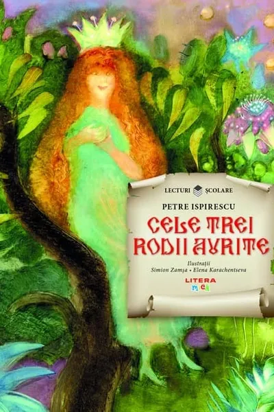 Lecturi scolare. Cele trei rodii aurite