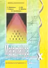 Matematica. Manual pentru clasa a X-a. Trunchi comun + curriculum diferentiat