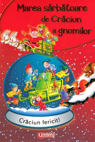 Marea sărbătoare de Crăciun a gnomilor