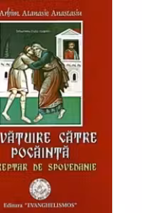 Povatuire catre pocainta - Indreptar de spovedanie