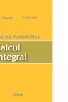 Analiza matematica. Calcul integral