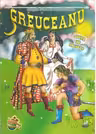 Greuceanu. Carte de colorat