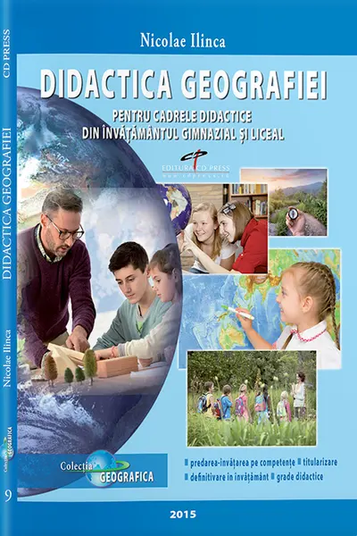 Didactica geografiei pentru cadrele didactice din învățământul gimnazial și liceal