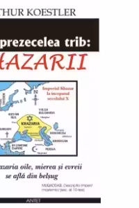 Al treisprezecelea trib: Khazarii