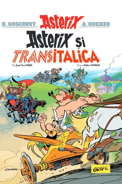 Asterix 37. Asterix si Transitalica