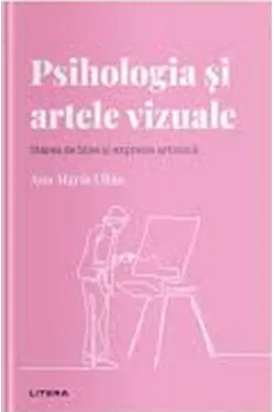 Descopera Psihologia. PSIHOLOGIA SI ARTELE VIZUALE. Starea de bine si expresia artistica. Ana Maria Ullan