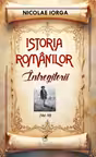 Istoria romanilor Volumul 10. Intregitorii