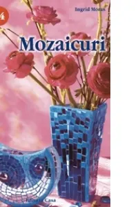 Idei creative 24 - Mozaicuri