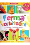 Ferma vorbitoare. 60 de sunete de animale