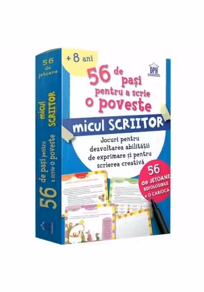 56 de Pasi pentru a scrie o poveste. Micul scriitor. Jocuri pentru dezvoltarea abilitatii de exprimare si pentru scrierea creativa