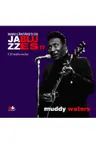 Mari cantareti de jazz si blues. Muddy Waters. Vol. 17 +CD
