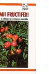Pomii fructiferi Lucrari de infiintare si intretinere a plantatiilor