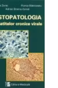 Histopatologia hepatitelor cronice virale