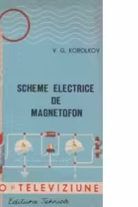 Scheme electrice de magnetofon (traducere din limba rusa)