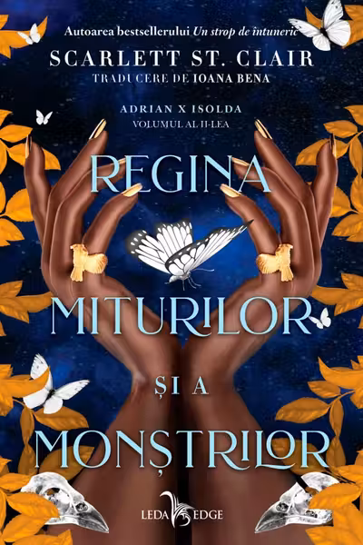Regina miturilor si a monstrilor (vol.2 din seria Adrian X Isolda)