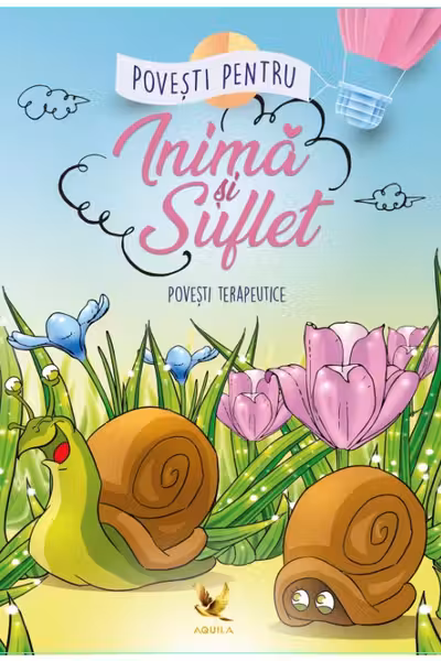 Povesti pentru inima si suflet