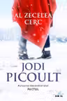 AL ZECELEA CERC. Jodi Picoult