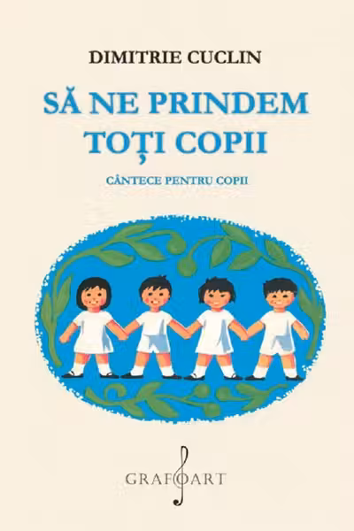 Să ne prindem toți copii