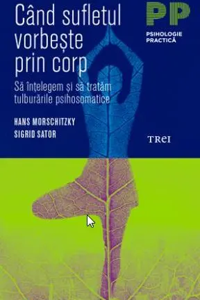 Cand sufletul vorbeste prin corp