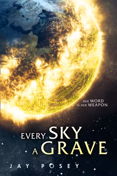 Every Sky A Grave