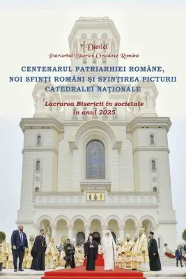 Lucrarea Bisericii in societate in anul 2025