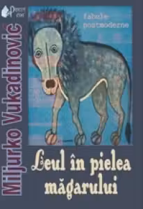 Leul in pielea magarului