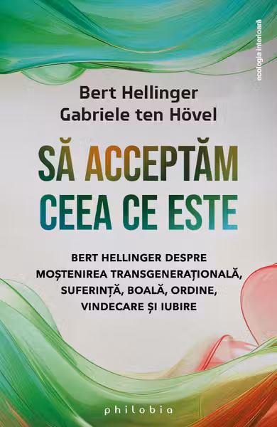 Sa acceptam ceea ce este
