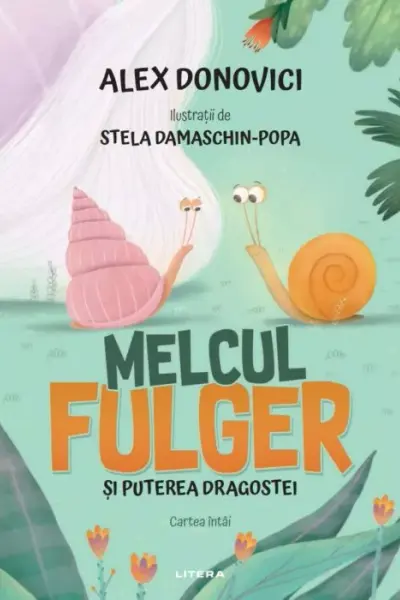 Melcul Fulger si puterea dragostei