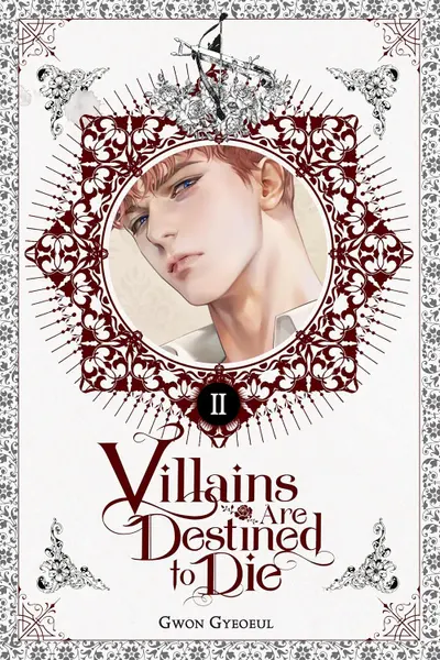 Villains Are Destined to Die: Novel - Volume 2